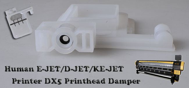 Human E-JET/D-JET/KE-JET Printer DX5 Printhead Damper